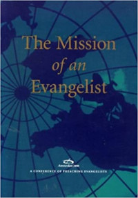 The Mission of An Evangelist