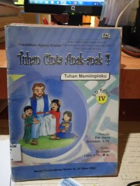 Tuhan Cinta Anak-anak 4