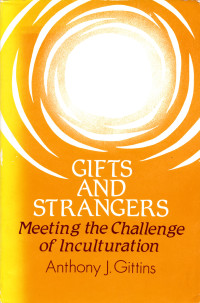 Gifts and Strangers