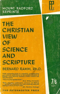 The Christian View of Science and Scripture