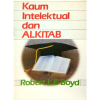 Kaum Intelektual dan Alkitab