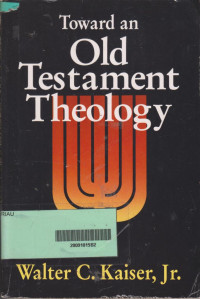Toward an old Testament Theologia